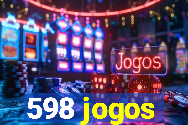 598 jogos